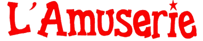 L'amuserie
