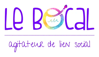 LE BOCAL, agitateur de lien social