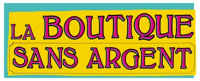 La boutique sans argent