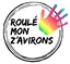 ROULÉ MON Z’AVIRONS